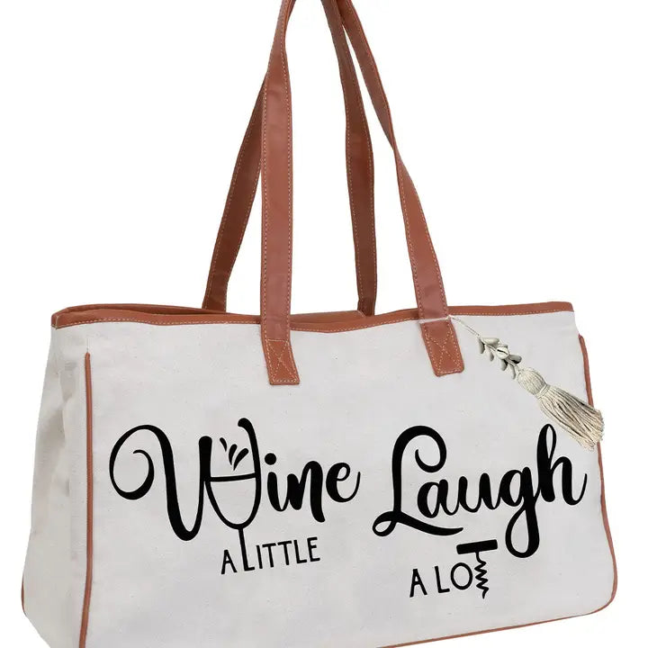 Wine a Little Laugh a Lot