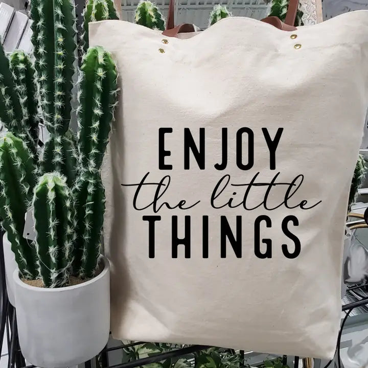 Enjoy The Little Things