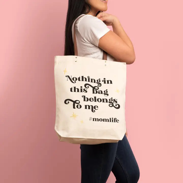 #MomLife Tote
